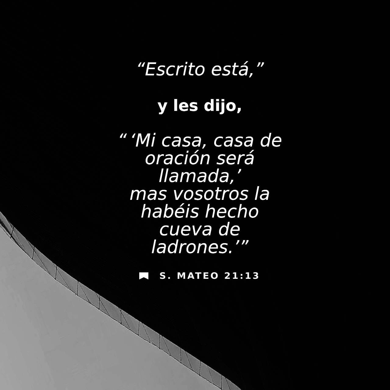 Mateo 21:13 RVR1960